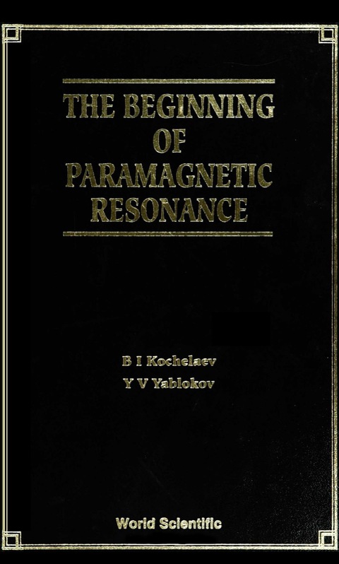 Cover image for book BEGINNING OF PARAMAGNETIC RESONANCE, THE