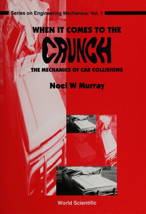 Cover image for book WHEN IT COMES TO CRUNCH:MECHANICS...(V1)