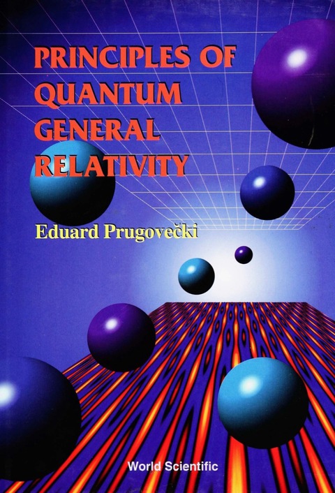 Cover image for book PRINCIPLES OF QUANTUM GENERAL RELATIVITY