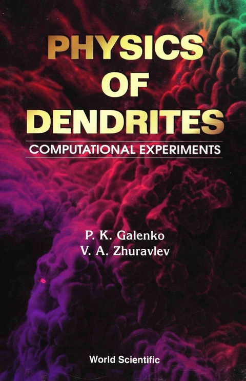 Cover image for book PHYSICS OF DENDRITES