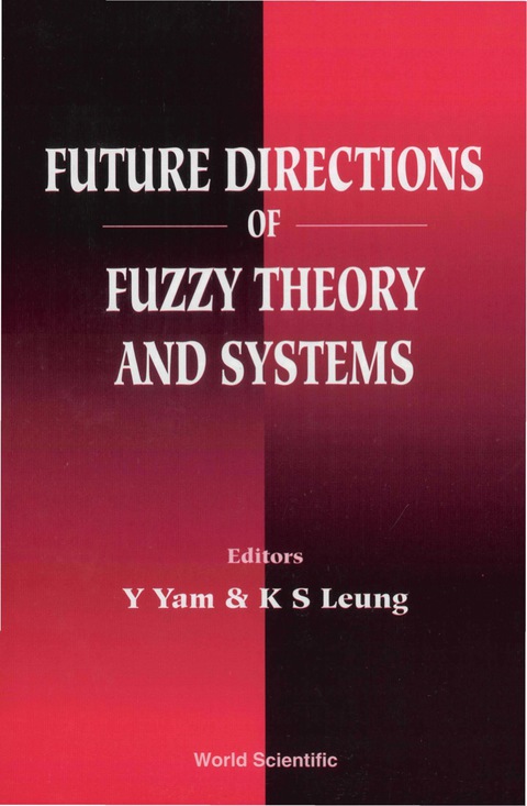 Cover image for book FUTURE DIRECTIONS OF FUZZY THEORY & SYS