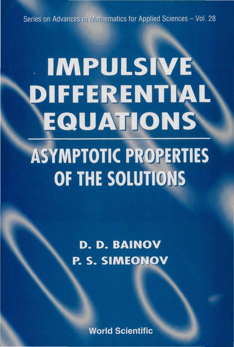 Cover image for book IMPULSIVE DIFF EQN:ASYMPTOTIC...   (V28)