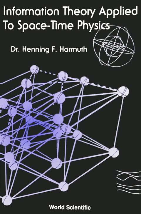 Cover image for book INFORMATION THEORY APPLIEDT TOSPACE-TIME