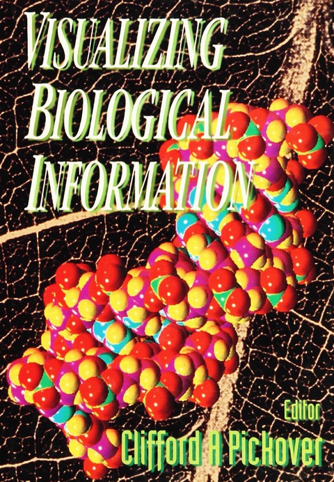 Cover image for book VISUALIZING BIOLOGICAL INFORMATION
