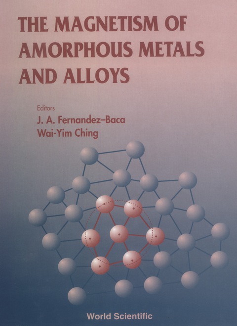 Cover image for book MAGNETISM OF AMORPHOUS METALS AND ALLOYS, THE