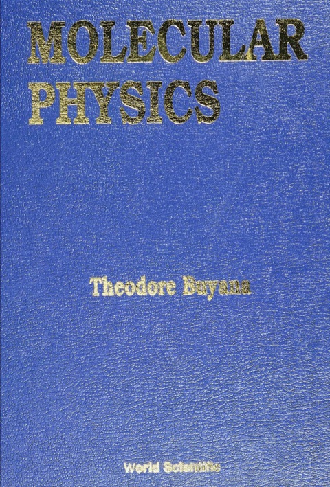 Cover image for book MOLECULAR PHYSICS