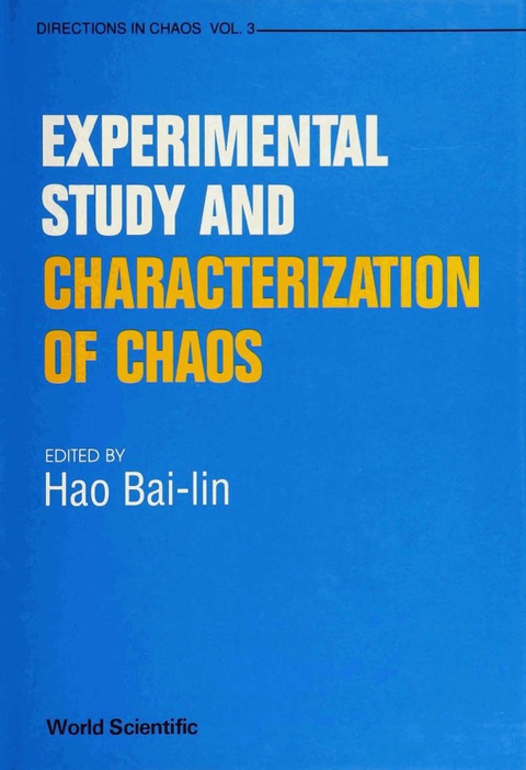 Cover image for book Experimental Study And Characterization Of Chaos: A Collection Of Reviews And Lecture Notes