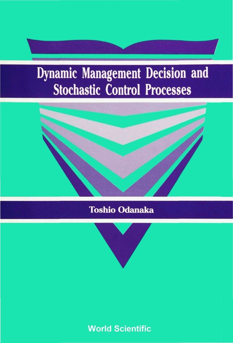 Cover image for book Dynamic Management Decision And Stochastic Control Processes