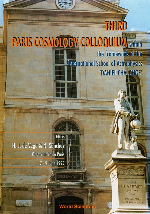 Cover image for book Third Paris Cosmology Colloquium - Proceedings Of The Third Paris Cosmology Colloquium Within The Framework Of The International School Of Astrophysics