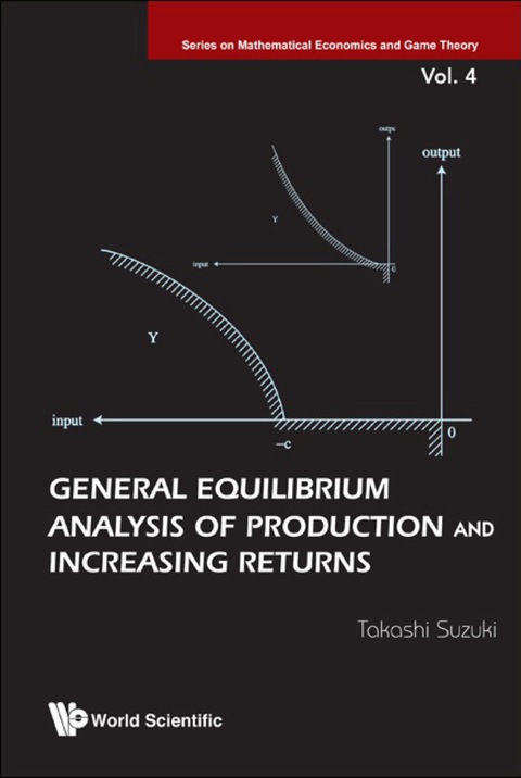 Cover image for book General Equilibrium Analysis Of Production And Increasing Returns