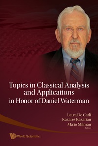 Cover image: TOPICS IN CLASSICAL ANALYSIS & APPLN... 9789812834430