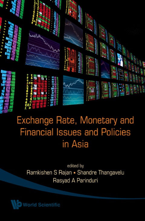 Cover image for book Exchange Rate, Monetary And Financial Issues And Policies In Asia