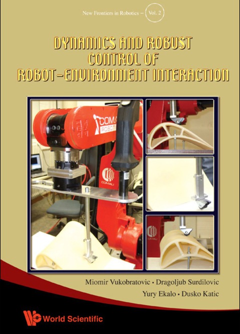 Cover image for book Dynamics And Robust Control Of Robot-environment Interaction