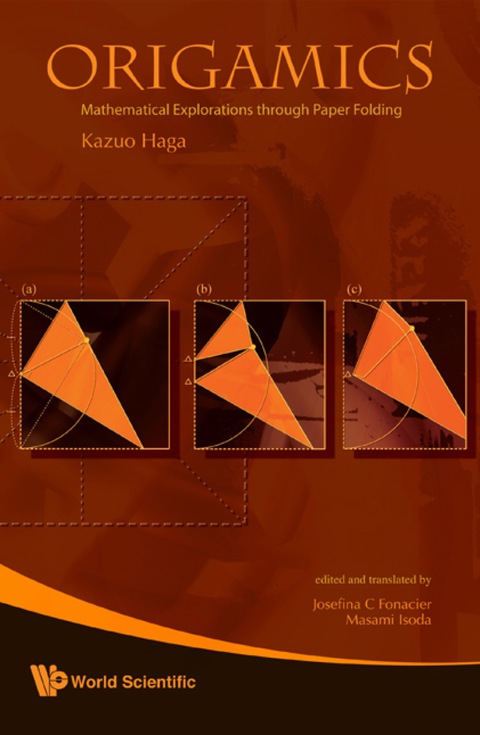 Cover image for book Origamics: Mathematical Explorations Through Paper Folding