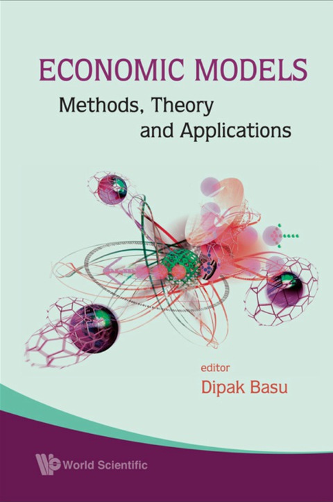 Cover image for book Economic Models: Methods, Theory And Applications