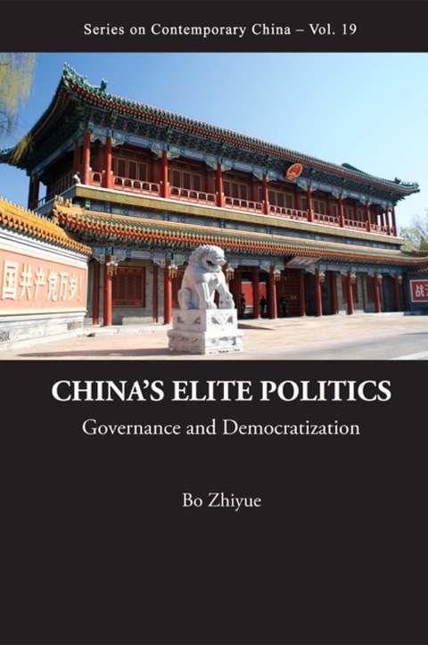 Cover image for book China's Elite Politics: Governance And Democratization