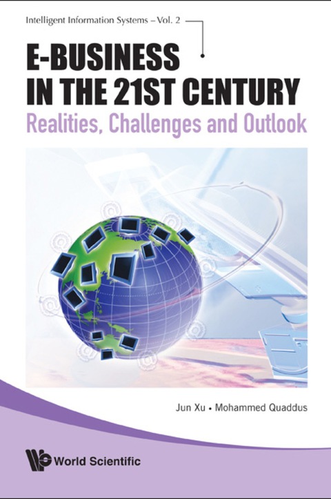 Cover image for book E-business In The 21st Century: Realities, Challenges And Outlook