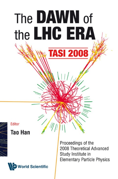 Cover image for book DAWN OF THE LHC ERA THE(TASI 2008)