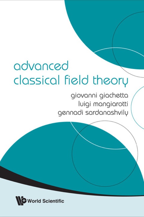 Cover image for book Advanced Classical Field Theory