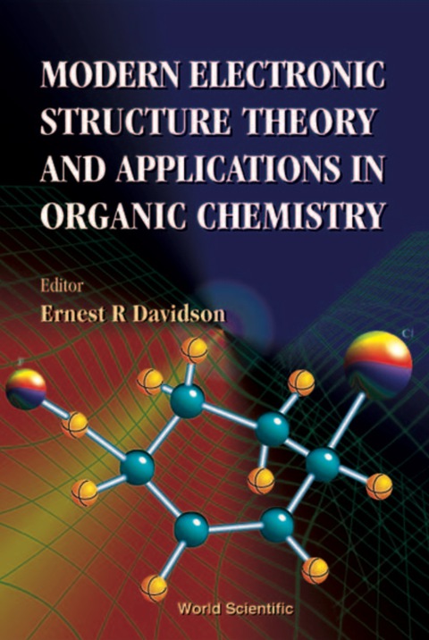 Cover image for book Modern Electronic Structure Theory And Applications In Organic Chemistry