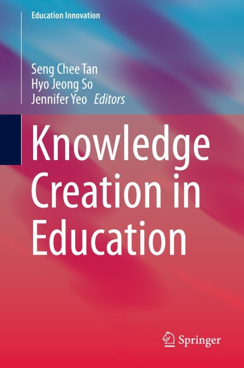 Cover image for book Knowledge Creation in Education