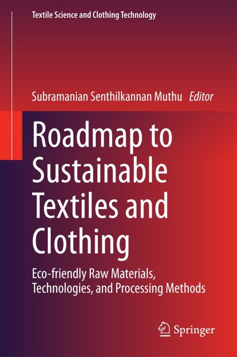 Cover image for book Roadmap to Sustainable Textiles and Clothing