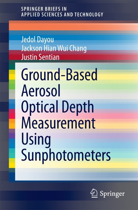 Cover image for book Ground-Based Aerosol Optical Depth Measurement Using Sunphotometers