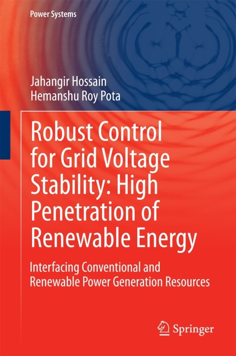 Cover image for book Robust Control for Grid Voltage Stability: High Penetration of Renewable Energy