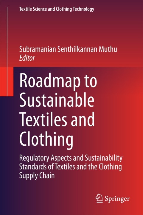 Cover image for book Roadmap to Sustainable Textiles and Clothing
