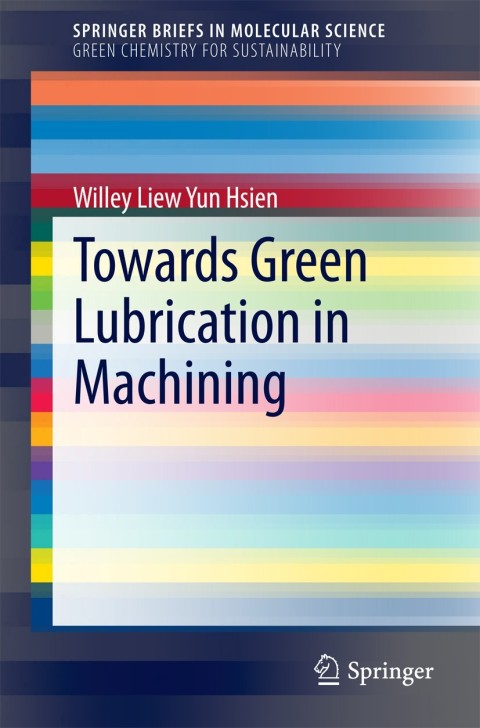 Cover image for book Towards Green Lubrication in Machining