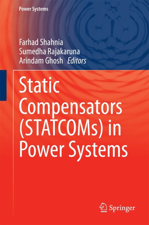 Cover image for book Static Compensators (STATCOMs) in Power Systems