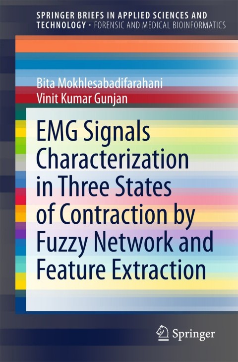Cover image for book EMG Signals Characterization in Three States of Contraction by Fuzzy Network and Feature Extraction