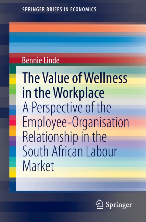 Cover image for book The Value of Wellness in the Workplace