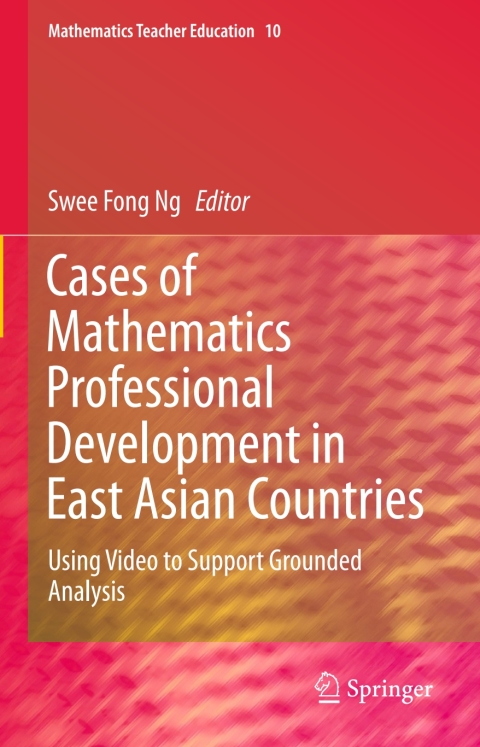 Cover image for book Cases of Mathematics Professional Development in East Asian Countries
