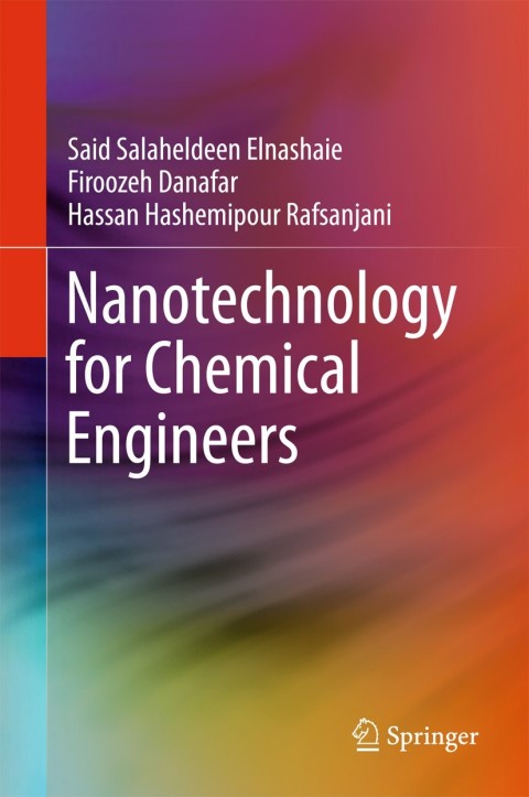Cover image for book Nanotechnology for Chemical Engineers