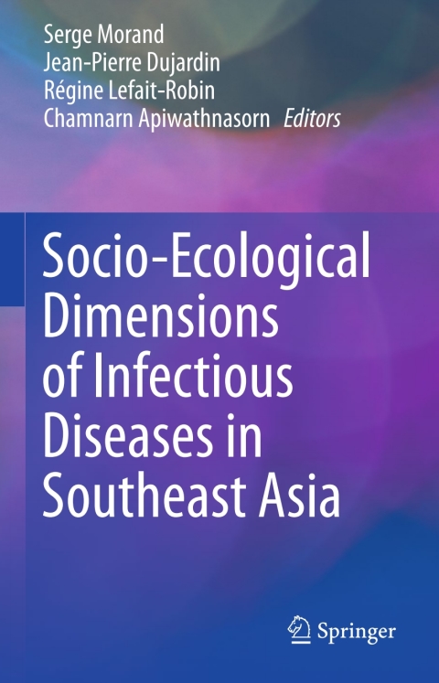 Cover image for book Socio-Ecological Dimensions of Infectious Diseases in Southeast Asia