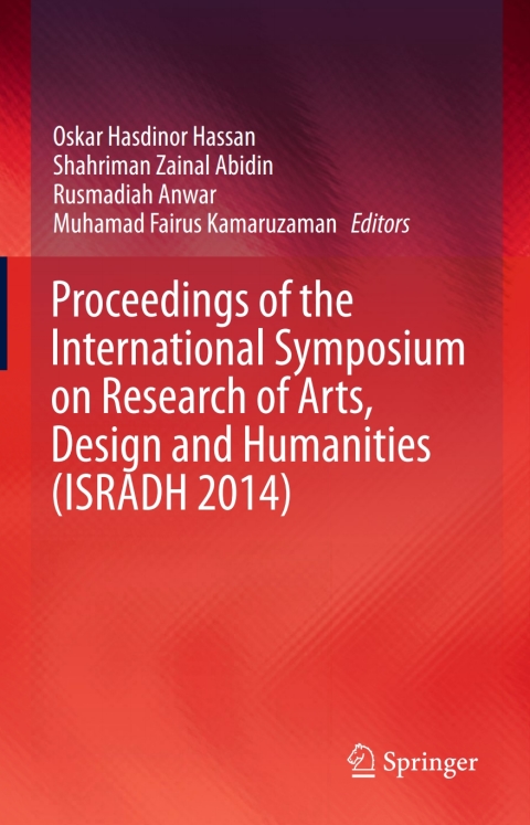 Cover image for book Proceedings of the International Symposium on Research of Arts, Design and Humanities (ISRADH 2014)