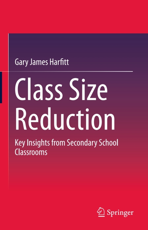 Cover image for book Class Size Reduction