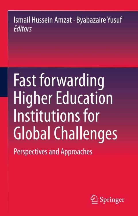 Cover image for book Fast forwarding Higher Education Institutions for Global Challenges
