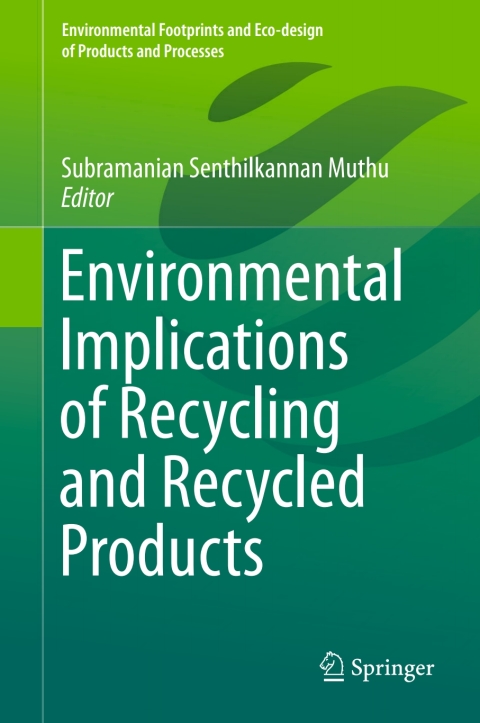 Cover image for book Environmental Implications of Recycling and Recycled Products