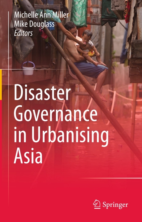 Cover image for book Disaster Governance in Urbanising Asia