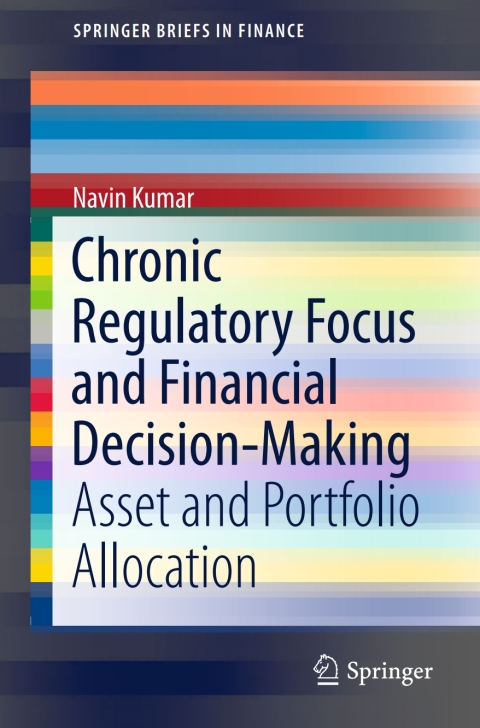 Cover image for book Chronic Regulatory Focus and Financial Decision-Making