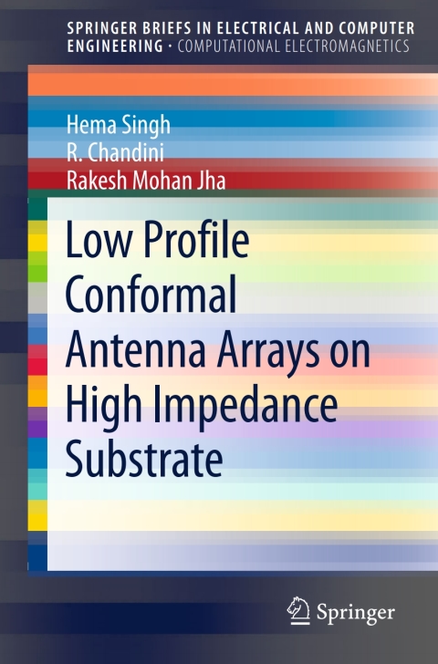 Cover image for book Low Profile Conformal Antenna Arrays on High Impedance Substrate