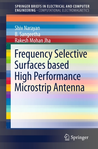 Frequency Selective Surfaces based High Performance Microstrip Antenna