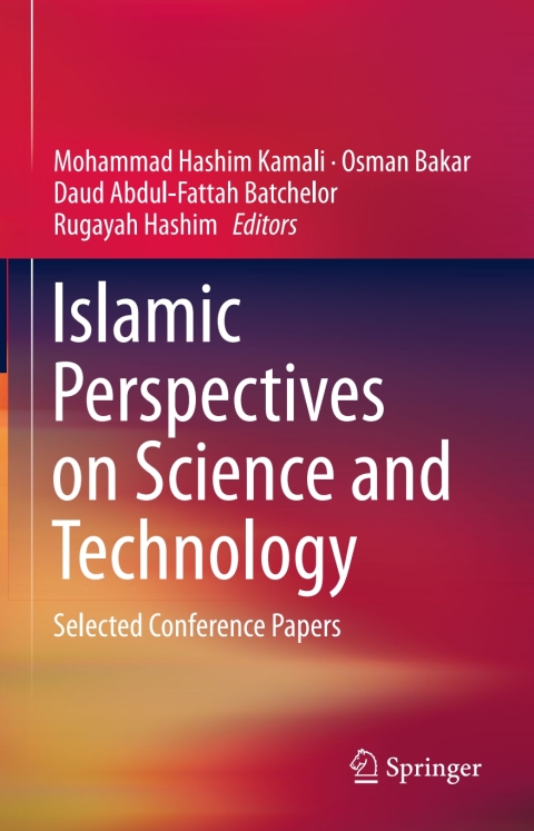 Islamic Perspectives on Science and Technology 