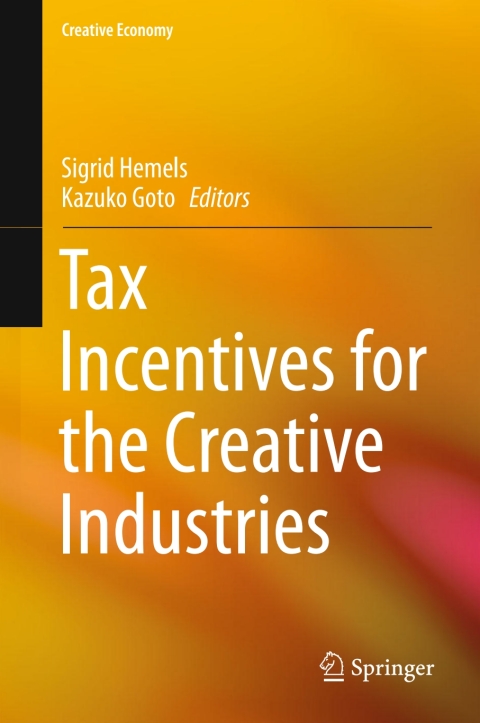Cover image for book Tax Incentives for the Creative Industries