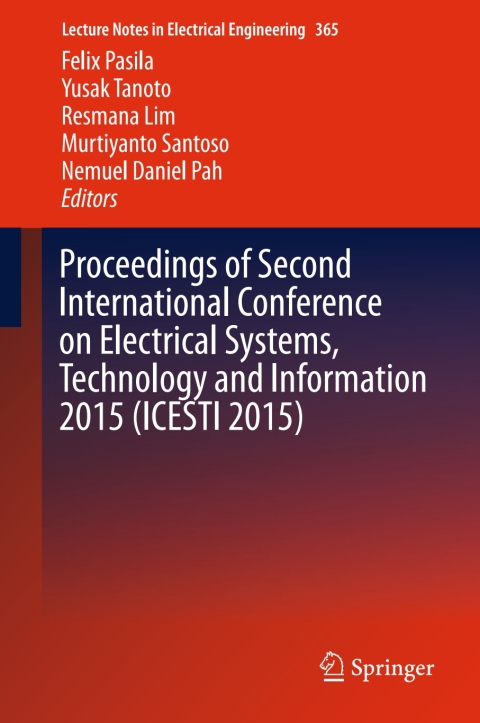 Cover image for book Proceedings of Second International Conference on Electrical Systems, Technology and Information 2015 (ICESTI 2015)
