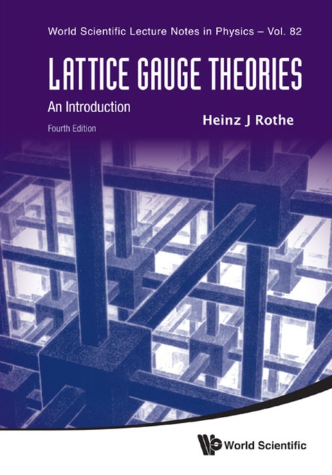 Cover image for book LATTICE GAUGE THEORIES (4TH ED)