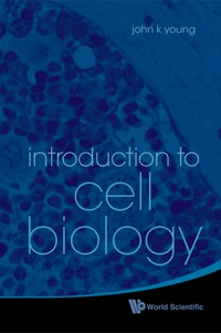 Cover image: INTRODUCTION TO CELL BIOLOGY 9789814307321