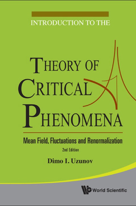 Cover image for book Introduction to the Theory of Critical Phenomena: Mean Field, Fluctuations and Renormalization